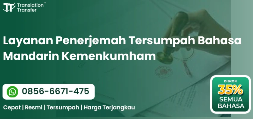 Layanan Penerjemah Tersumpah Bahasa Mandarin Kemenkumham