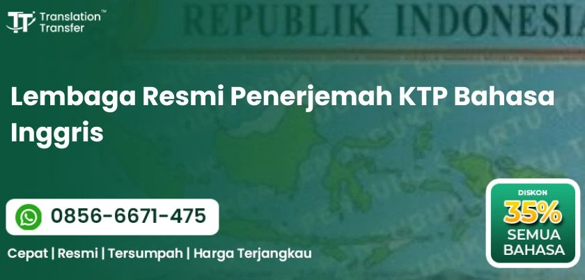 Lembaga Resmi Penerjemah KTP Bahasa Inggris