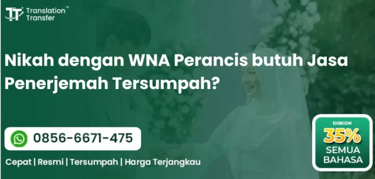 Nikah dengan WNA Perancis butuh Jasa Penerjemah Tersumpah?