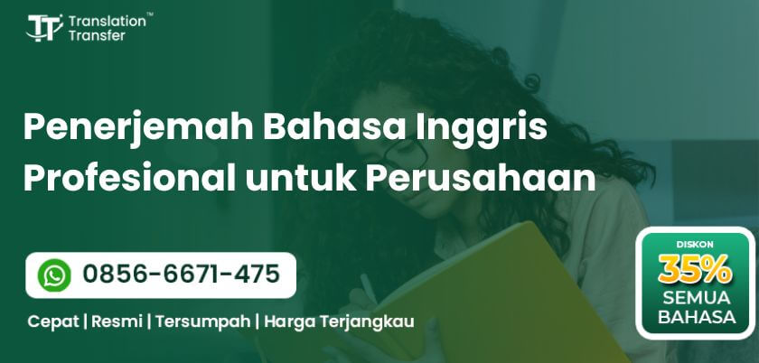 Penerjemah Bahasa Inggris Profesional untuk