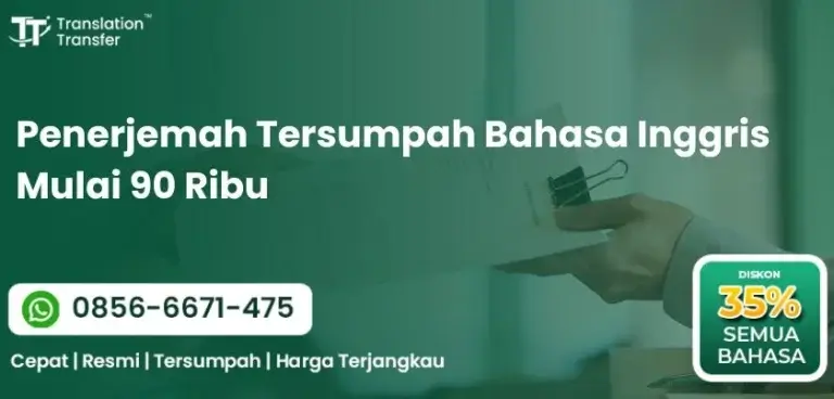 Penerjemah Tersumpah Bahasa Inggris Mulai 90 Ribu