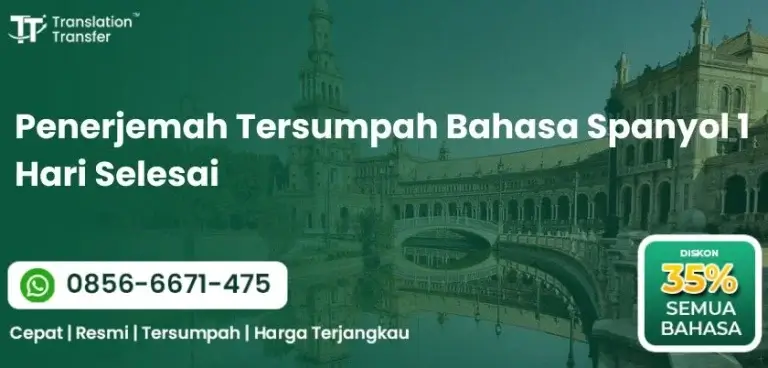 Penerjemah Tersumpah Bahasa Spanyol 1 Hari Selesai