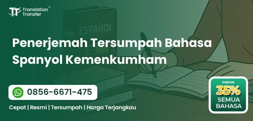 Penerjemah Tersumpah Bahasa Spanyol Kemenkumham