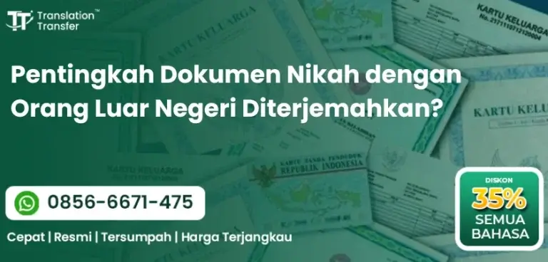 Pentingkah Dokumen Nikah dengan Orang Luar Negeri Diterjemahkan?