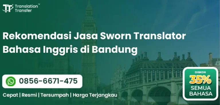 Rekomendasi Jasa Sworn Translator Bahasa Inggris di Bandung