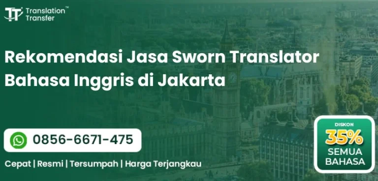 Rekomendasi Jasa Sworn Translator Bahasa Inggris di Jakarta
