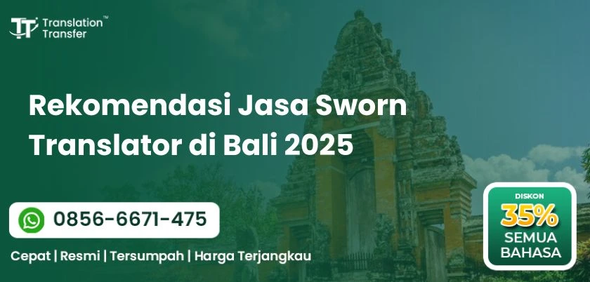 Rekomendasi Jasa Sworn Translator di Bali 2025