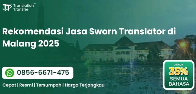 Rekomendasi Jasa Sworn Translator di Malang 2025