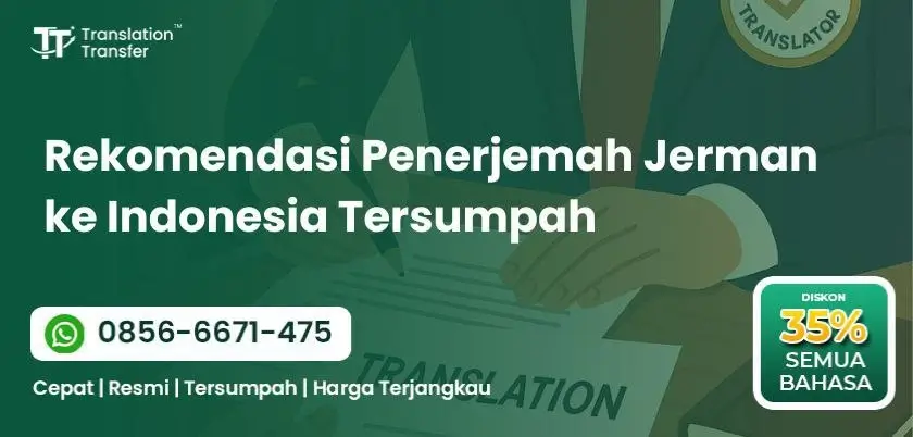 Rekomendasi Penerjemah Jerman ke Indonesia Tersumpah