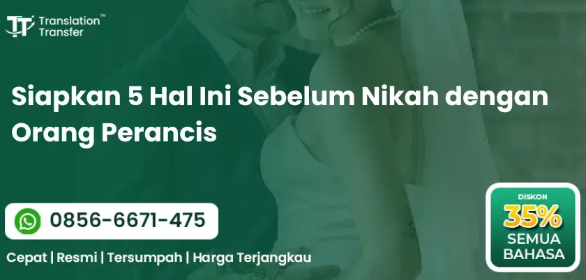Siapkan 5 Hal Ini Sebelum Nikah dengan Orang Perancis