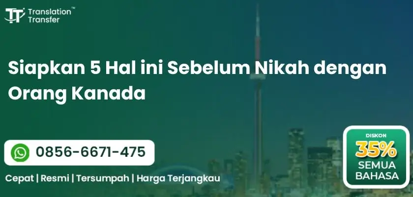 Siapkan 5 Hal ini Sebelum Nikah dengan Orang Kanada