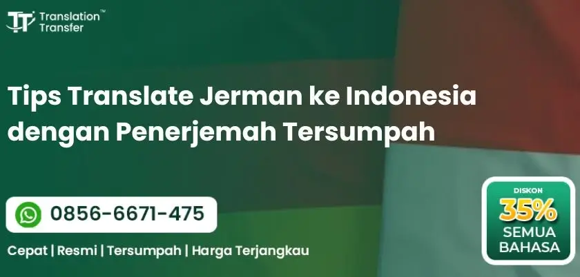 Tips Translate Jerman ke Indonesia dengan Penerjemah Tersumpah