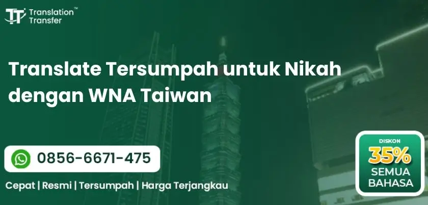 Translate Tersumpah untuk Nikah dengan WNA Taiwan