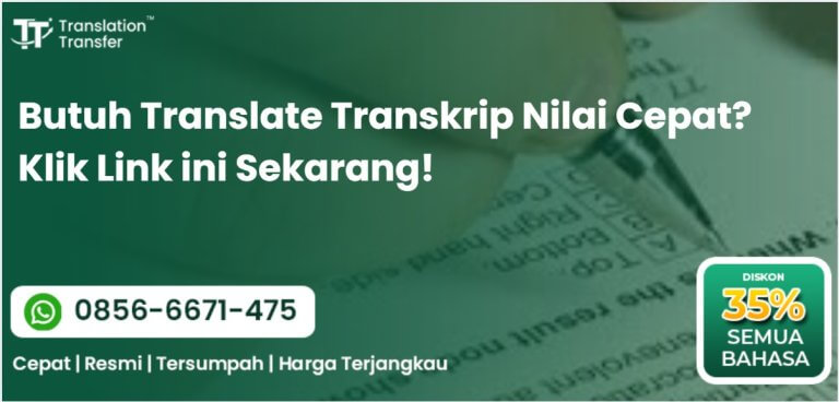Butuh Translate Transkrip Nilai Cepat? Klik Link ini Sekarang!