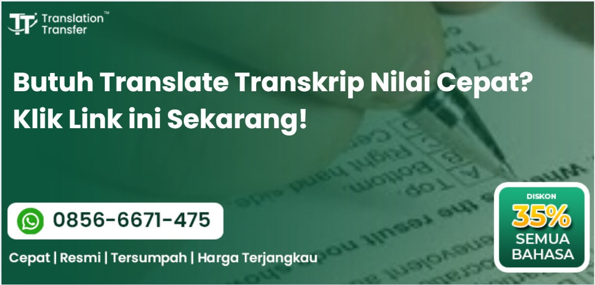 Butuh Translate Transkrip Nilai Cepat? Klik Link ini Sekarang!