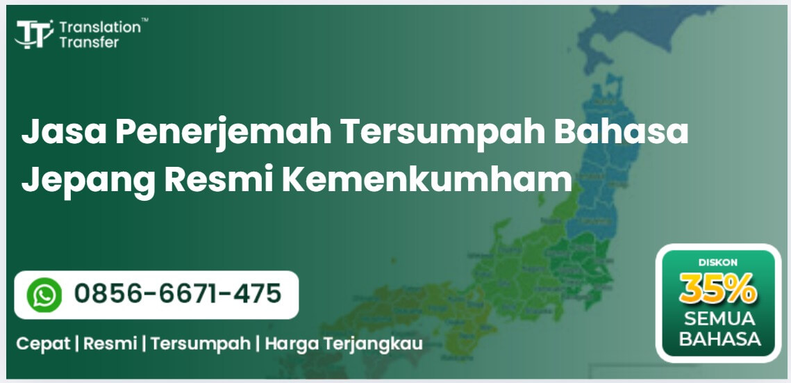 Jasa Penerjemah Tersumpah Bahasa Jepang Resmi Kemenkumham