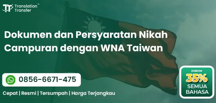Dokumen dan Persyaratan Nikah Campuran dengan WNA Taiwan