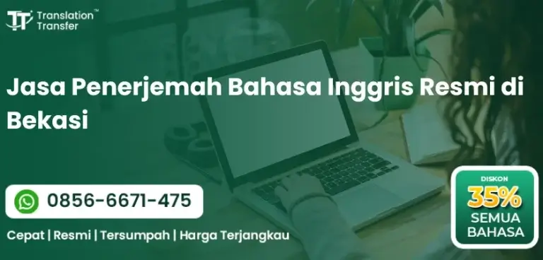 Jasa Penerjemah Bahasa Inggris Resmi di Bekasi