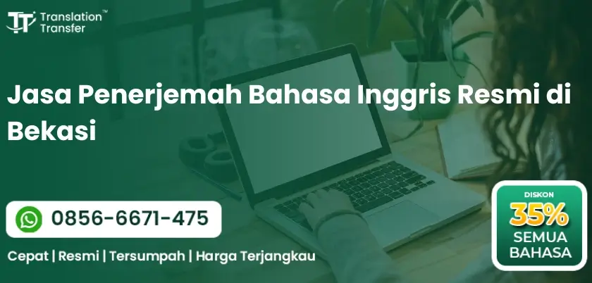 Jasa Penerjemah Bahasa Inggris Resmi di Bekasi