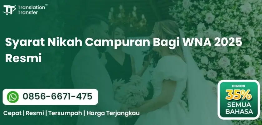 Syarat Nikah Campuran Bagi WNA 2025 Resmi