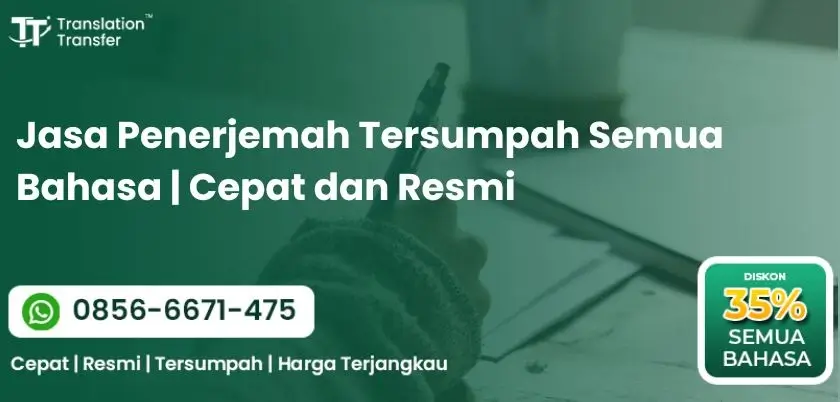 Jasa Penerjemah Tersumpah Semua Bahasa | Cepat dan Resmi
