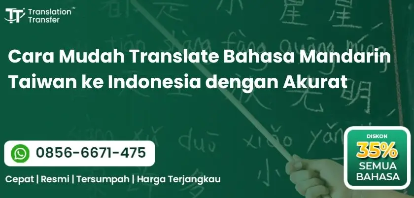 Cara Mudah Translate Bahasa Mandarin Taiwan ke Indonesia dengan Akurat