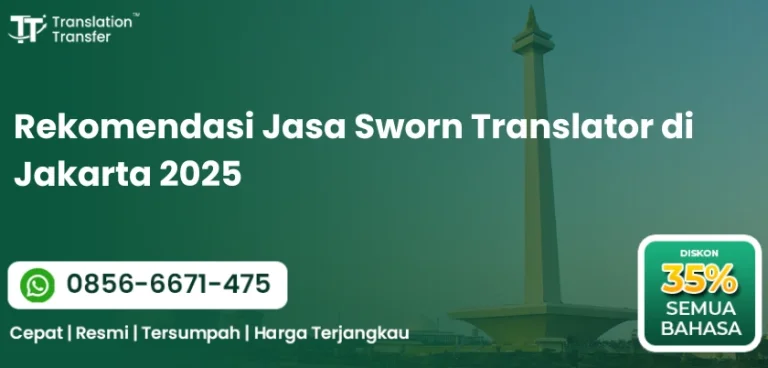 Rekomendasi Jasa Sworn Translator di Jakarta 2025