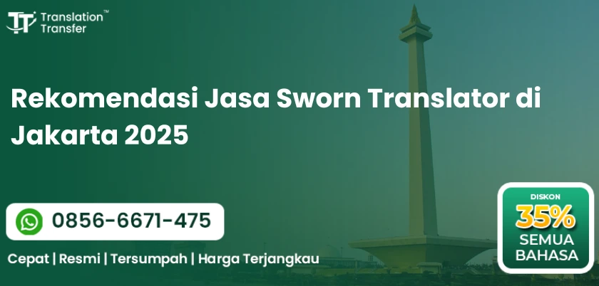 Rekomendasi Jasa Sworn Translator di Jakarta 2025