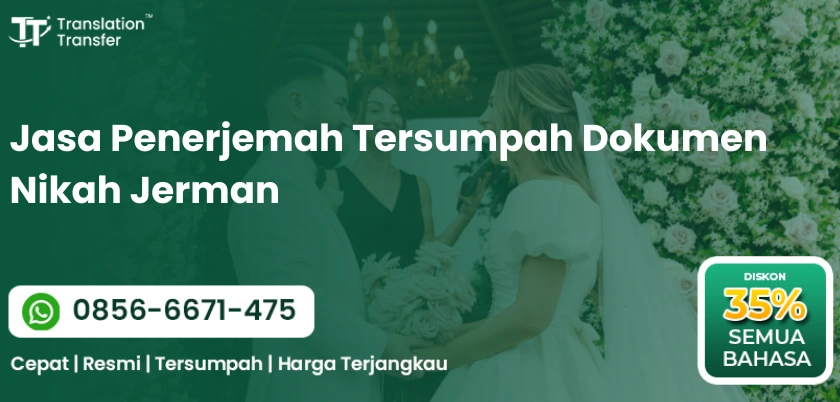 Jasa Penerjemah Tersumpah Dokumen Nikah Jerman