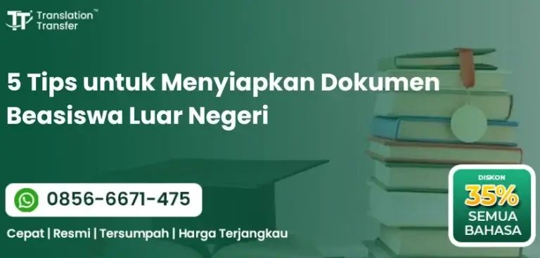 5 Tips untuk Menyiapkan Dokumen Beasiswa Luar Negeri