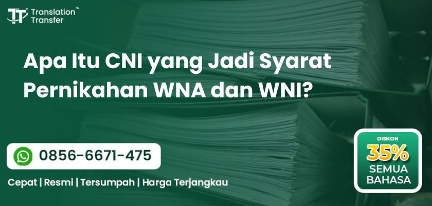 Apa Itu CNI yang Jadi Syarat Pernikahan WNA