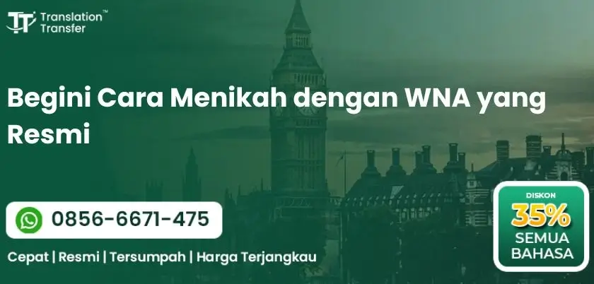 Begini Cara Menikah dengan WNA yang Resmi