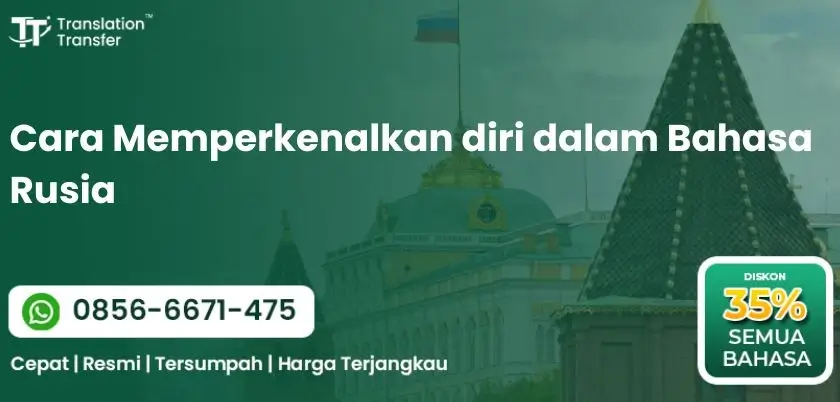 Cara Memperkenalkan Diri dalam Bahasa Rusia