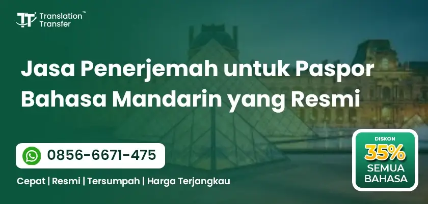 Jasa Penerjemah untuk Paspor Bahasa Mandarin yang Resmi