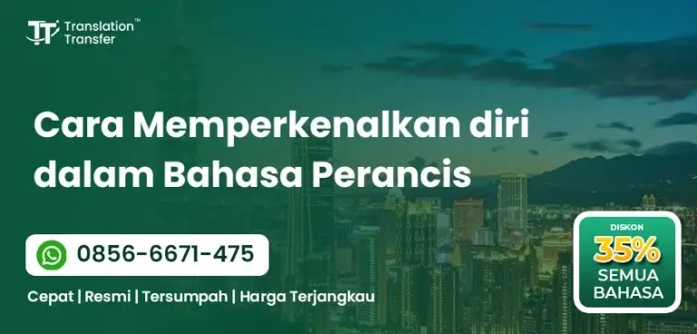 Cara Memperkenalkan diri dalam Bahasa Perancis