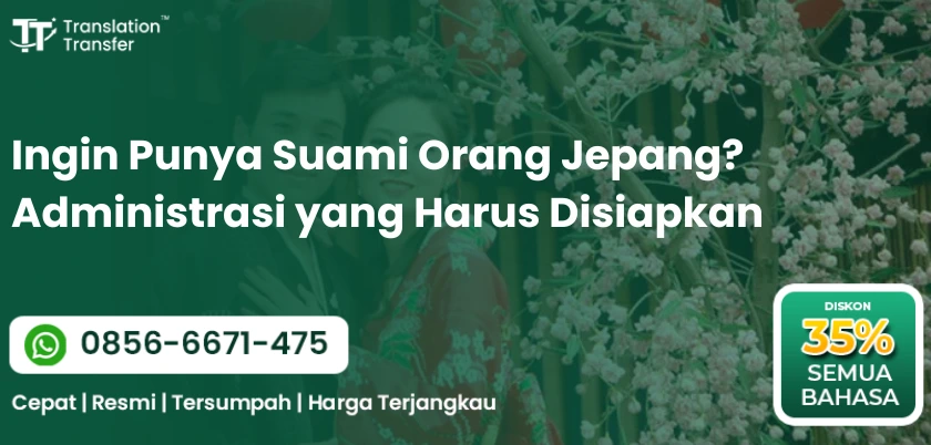 Ingin Punya Suami Orang Jepang? Administrasi yang Harus Disiapkan