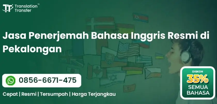 Jasa Penerjemah Bahasa Inggris Resmi di Pekalongan