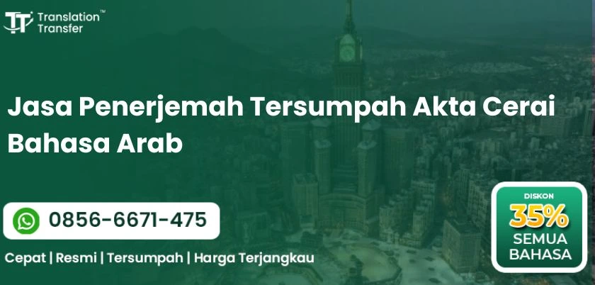 Jasa Penerjemah Tersumpah Akta Cerai Bahasa Arab