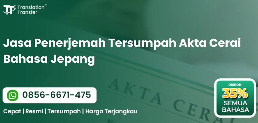 Jasa Penerjemah Tersumpah Akta Cerai Bahasa Jepang