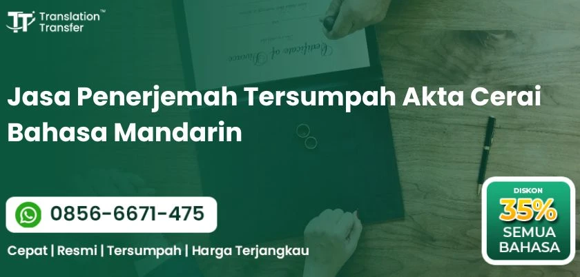 Jasa Penerjemah Tersumpah Akta Cerai Bahasa Mandarin