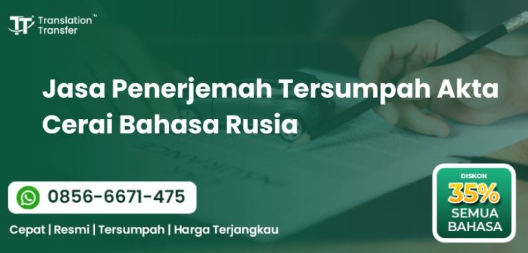 Penerjemah Tersumpah Akta Cerai Bahasa Rusia