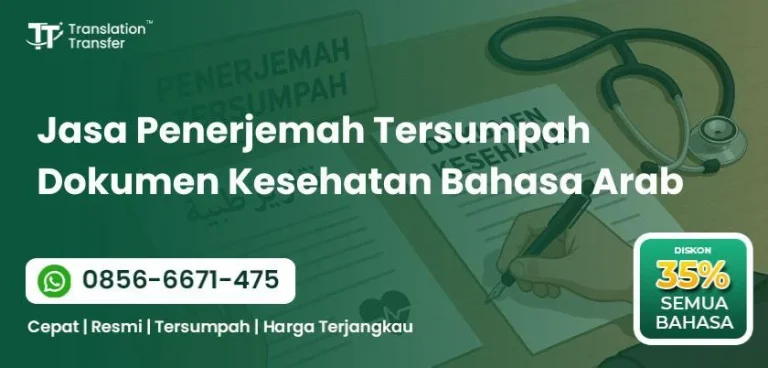 Jasa Penerjemah Tersumpah Dokumen Kesehatan Bahasa Arab