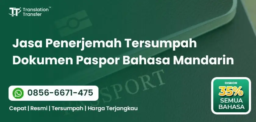 Jasa Penerjemah Tersumpah Dokumen Paspor Bahasa Mandarin