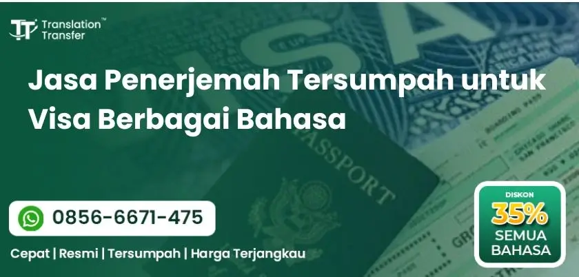 Jasa Penerjemah Tersumpah untuk Visa Berbagai Bahasa