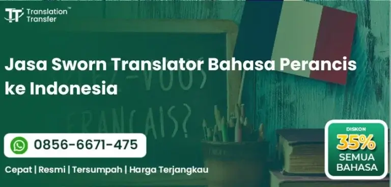 Jasa Sworn Translator Bahasa Perancis ke Indonesia