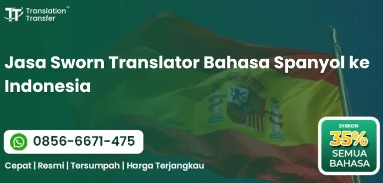 Jasa Sworn Translator Bahasa Spanyol ke Indonesia