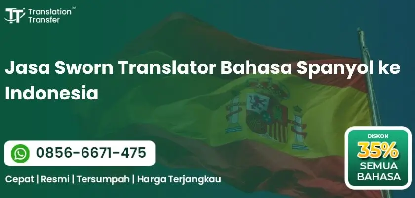 Jasa Sworn Translator Bahasa Spanyol ke Indonesia