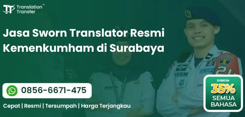 Jasa Sworn Translator Resmi Kemenkumham di Surabaya