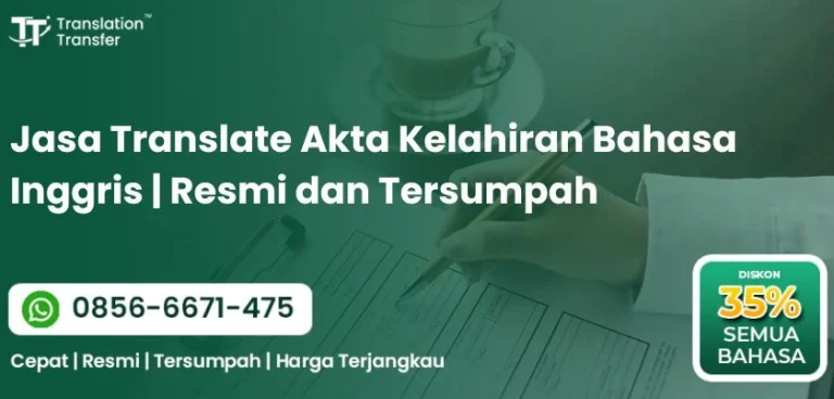 Jasa Translate Akta Kelahiran Bahasa Inggris