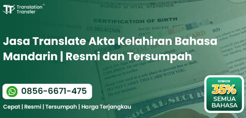 Jasa Translate Akta Kelahiran Bahasa Mandarin Resmi dan Tersumpah
